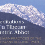 Meditations of a Tibetan Tantric Abbot