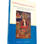 Rongzompa's Establishing Appearances as Divine