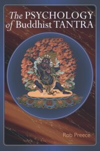 The Psychology of Buddhist Tantra