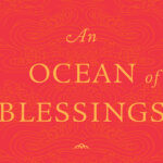 Samsara | An Excerpt from An Ocean of Blessings
