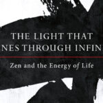 Trusting in Self | An Excerpt from The Light That Shines through Infinity