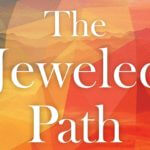 The Journey Begins | An Excerpt from The Jeweled Path