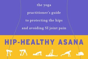 Hip-Healthy Asana