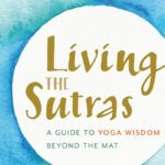 The Approach | An Excerpt from Living the Sutras