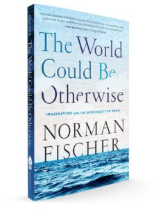 The World Could Be Otherwise