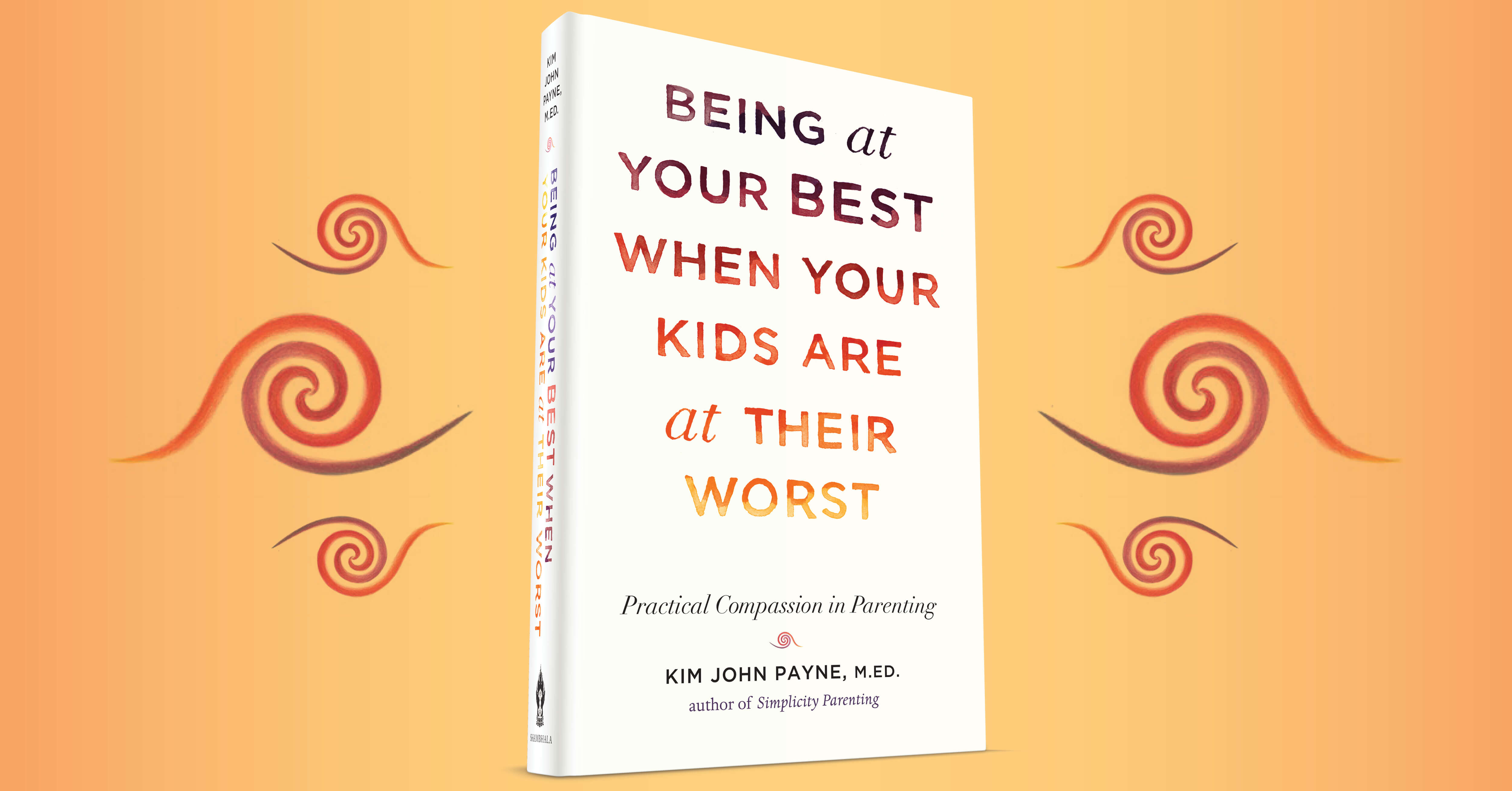 Free Download | “The Fourfold You” Exercise from Being at Your Best When Your Kids Are at Their Worst