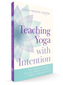 Teaching Yoga with Intention