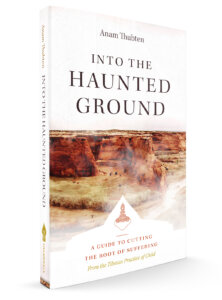 Into the Haunted Ground
